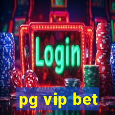 pg vip bet